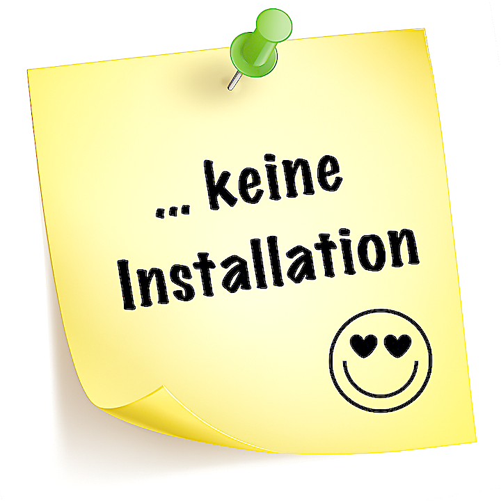 Hinweis: keine Installation erforderlich.
